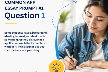 Common App Essay prompt 1 sq 1080X1080