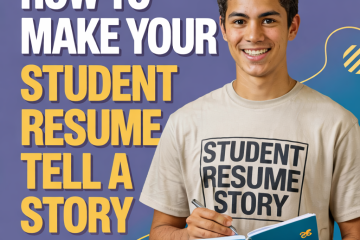Beyond Bullet Points How to Make Your Student Resume Tell a Story