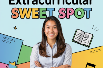 Extracurriculars: Finding Your Sweet Spot