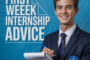 First Week Internship Advice: Make a Great Start