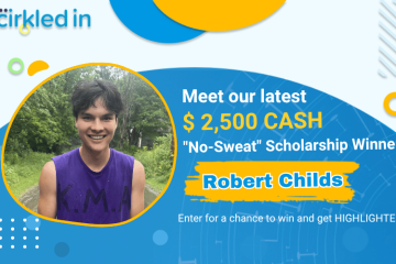 Robert Childs – $2,500 “No Sweat” Scholarship Winner